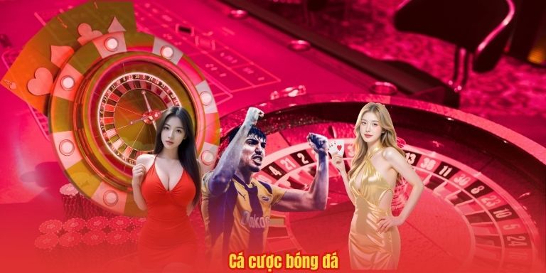 Cá cược bóng đá