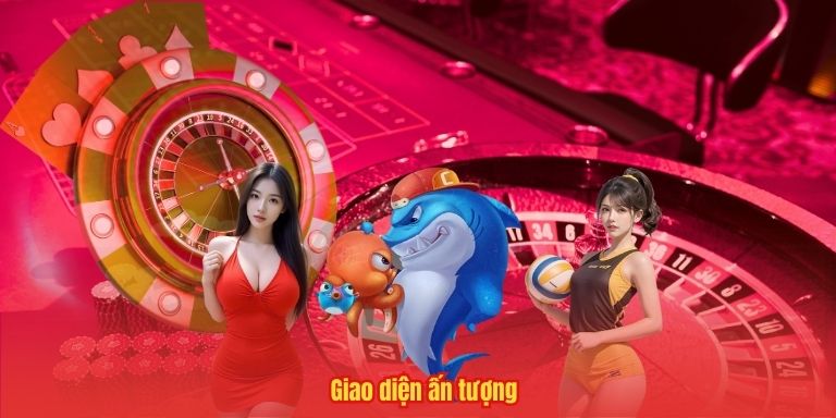 Giao diện ấn tượng
