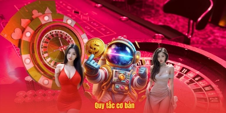 Quy tắc cơ bản